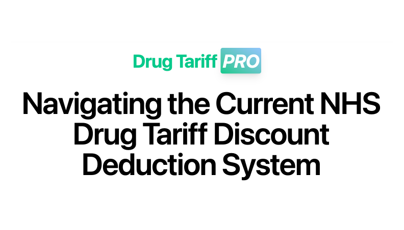 Understanding Discount Deduction - NHS Drug Tariff | Drug Tariff Pro